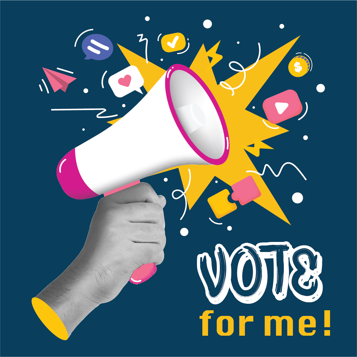 Vote For Me graphic