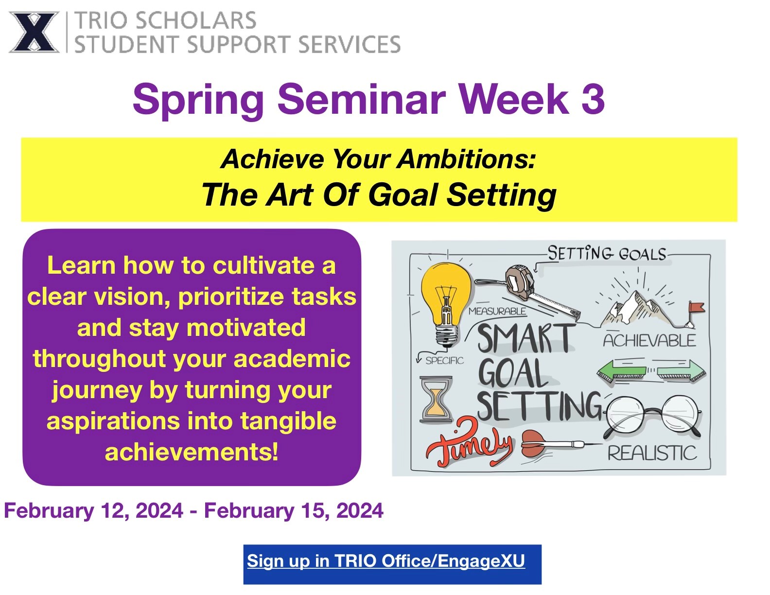 Event: TRiO Seminar 3: Achieve Your Ambitions: The Art of Goal Setting ...